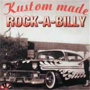 Various - Kustom Made Rock-A-Billy Volume 1