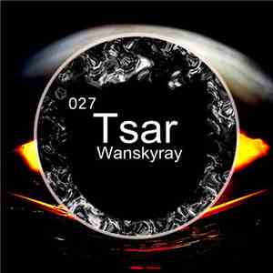 Wanskyray - Tsar