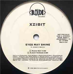 Xzibit - Eyes May Shine