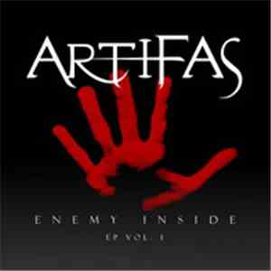Artifas - Enemy Inside Vol. 1