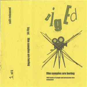 Big Ed  - Film Samples Are Boring