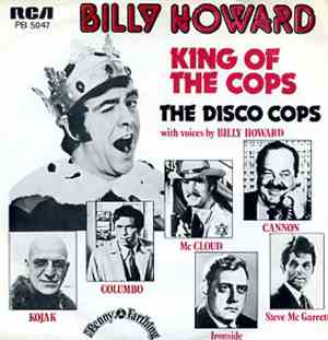 Billy Howard - King Of The Cops