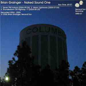 Brian Grainger - Naked Sound One