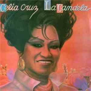 Celia Cruz - La Candela