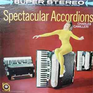 Charles Camilleri - Spectacular Accordions