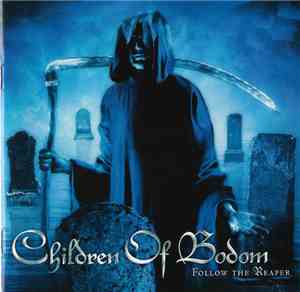 Children Of Bodom - Follow The Reaper