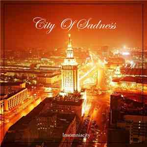 City Of Sadness - Insomniacity