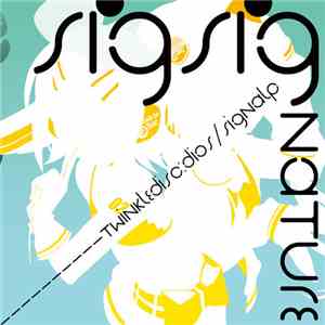 Dios/シグナルP - SigSignature
