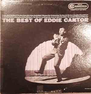 Eddie Cantor With Henri Rene And His Orchestra, The Bill Thompson Singers - ...