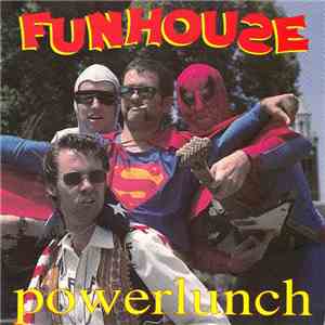 Funhouse  - Powerlunch
