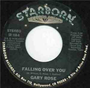 Gary Rose - Falling Over You