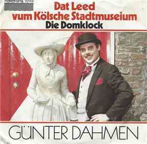 Günter Dahmen - Dat Leed Vum Kölsche Stadtmuseium