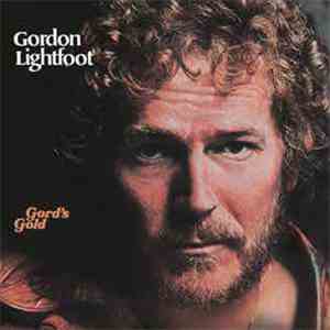 Gordon Lightfoot - Gord's Gold