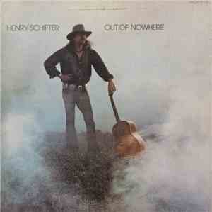 Henry Schifter - Out Of Nowhere