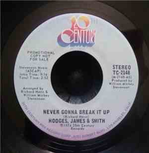 Hodges, James & Smith - Never Gonna Break It Up