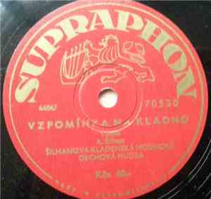Šilhanova Kladenská Hornická - Vzpomínka Na Kladno / Kladenská Polka