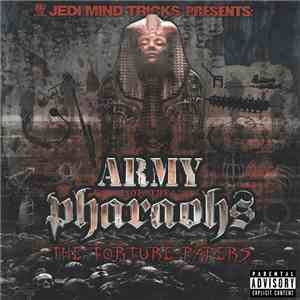 Jedi Mind Tricks Presents Army Of The Pharaohs - The Torture Papers