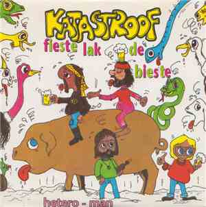 Katastroof - Fieste Lak De Bieste