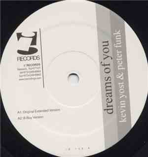 Kevin Yost & Peter Funk - Dreams Of You