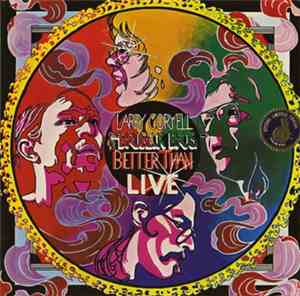 Larry Coryell & The Brubeck Brothers - Better Than Live