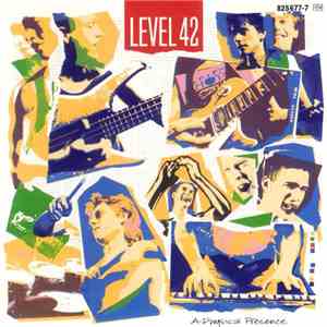 Level 42 - A Physical Presence
