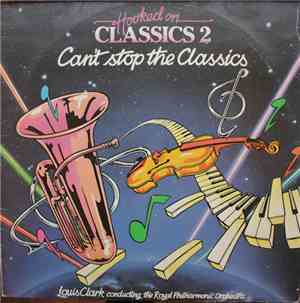 Louis Clark Conducting The Royal Philharmonic Orchestra - Hooked On Classic ...