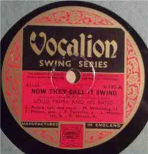 Louis Prima And His Band - Now They Call It Swing / Yes, There Ain't No Moo ...
