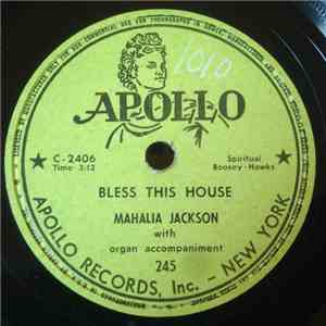 Mahalia Jackson - Bless This House / Lord's Prayer