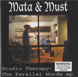 Mata & Must - Studio Therapy: The Parallel Words EP