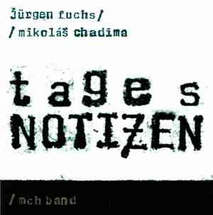 MCH Band - Tagesnotizen