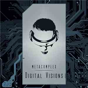 MetaComplex - Digital Visions
