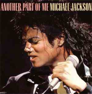Michael Jackson - Another Part Of Me