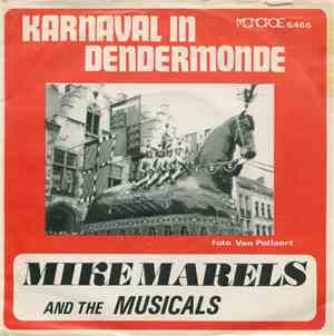 Mike Marels And The Musicals - Karnaval In Dendermonde / Eufrasia
