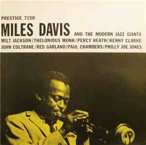 Miles Davis - Miles Davis And The Modern Jazz Giants