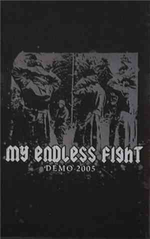 My Endless Fight - Demo 2005
