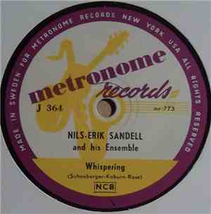 Nils-Erik Sandell And His Ensemble - Whispering / A Fine Romance
