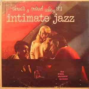 Phil Moody Quintet, Das - Intimate Jazz