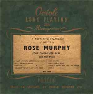 Rose Murphy - An Exclusive Selection Of Songs By Rose Murphy, The Chee-Chee ...