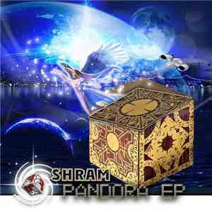 Shram - Pandora EP
