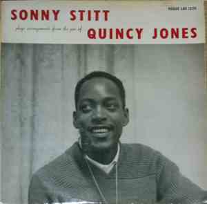 Sonny Stitt - Sonny Stitt Plays Arrangements From The Pen Of Quincy Jones