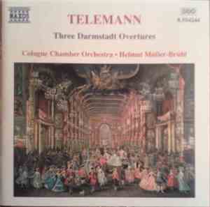 Telemann - Cologne Chamber Orchestra • Helmut Müller-Brühl - Three Darmstad ...