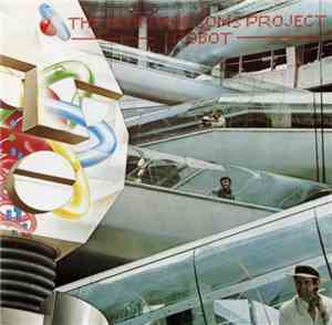 The Alan Parsons Project - I Robot