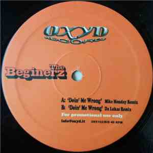 The Beginerz - Doin' Me Wrong (Remixes)