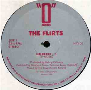 The Flirts - Helpless / Calling All Boys