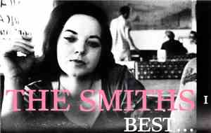 The Smiths - Best... I