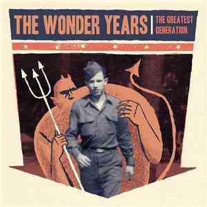 The Wonder Years - The Greatest Generation