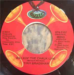 Tiny Bradshaw - Walkin' The Chalk Line / The Train Kept A-Rollin'