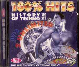 Various - 100% Hits: History Of Techno '89-'92 Vol.1