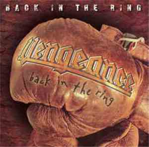 Vengeance  - Back In The Ring