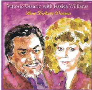 Vittorio Cesario With Jessica Williams  - Those Leftover Dream